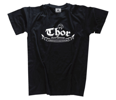 Thor statt Petrus Klimaschutz Deutschland Gott des Donners Thorshammer T-Shirt