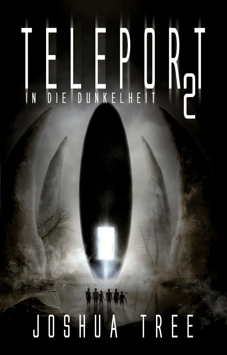 Thumbnail - Teleport 2 In Die Dunkelheit Joshua Tree Taschenbuch Teleport 364 S.