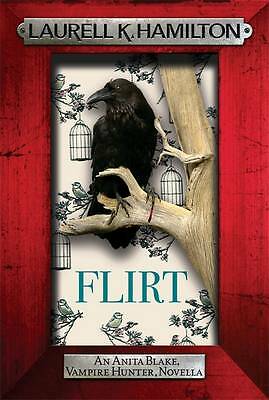 Flirt, K. Hamilton, Laurell, New Book