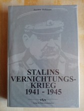 Stalins Vernichtungskrieg 1941 - 1945 von Joachim Hoffmann
