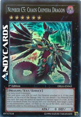 NUMBER C5: CHAOS CHIMERA DRAGON (Drache Del)   Super R   DRLG EN043 YUGIOH