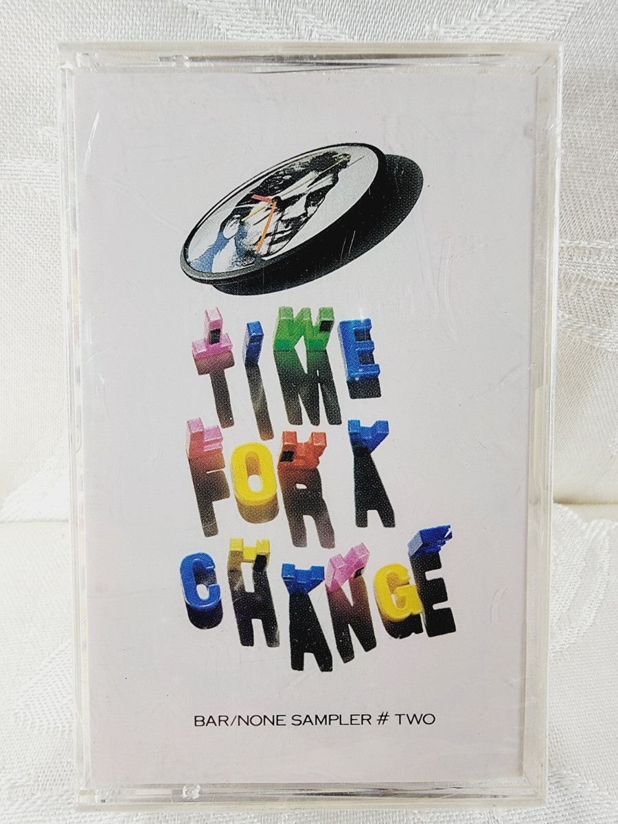 Time For A Change - Bar/None Sampler # Two Cassette | eBay
