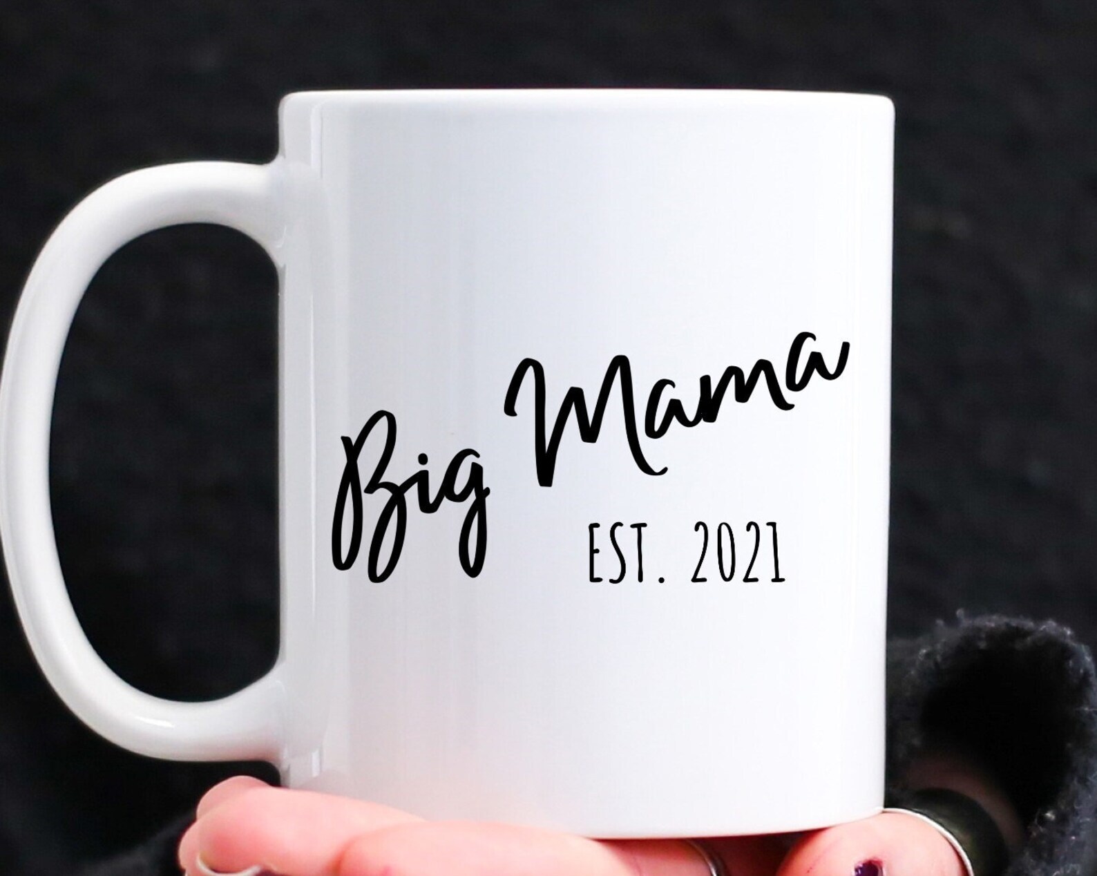 Big Mama Coffee Mug Established 2021 - Funny Novelty Gift Idea