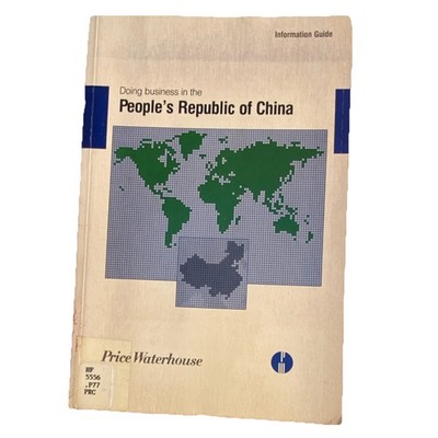 Price Waterhouse Doing Business in the People's Republic of China Paperback 1992