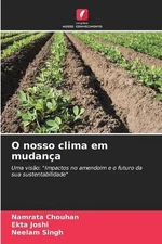 O nosso clima em mudana by Namrata Chouhan Paperback Book