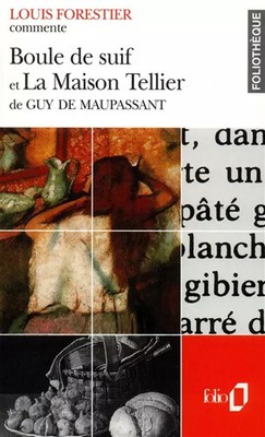 Suifkugel und La Maison Tellier von Guy de Maupassant (Versuch und Ordner), Loui