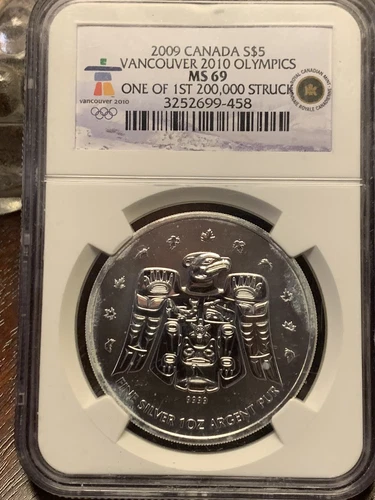 2009 Canada S$5 Vancouver 2010 Olympics NGC MS69 one of 1st struck .9999 Silver