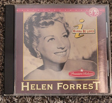 Helen Forrest &ndash; I Wanna Be Loved CD 1993 Hindsight Jazz Vocals Big Band