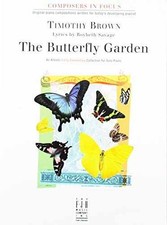 The Butterfly Garden (Composers In - Paperback, by Timothy Brown - Acceptable