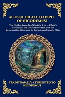 Anonymous | Acts of Pilate (Gospel of Nicodemus) | Taschenbuch | Englisch (2026)