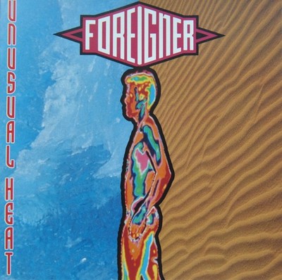 CD  FOREIGNER -  UNUSUAL HEAT   NEU