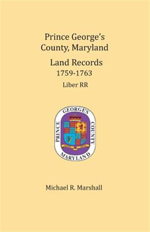 Prince County, Maryland, Land Records 17591763 by Michael R
