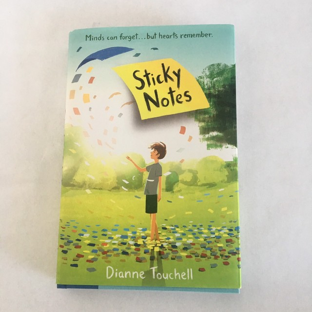 NEW Sticky Notes by Dianne Touchell (2018, Hardcover) Children's Book