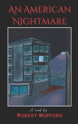 An American Nightmare by Celmy Wofford Paperback Book