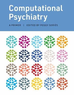 Computational Psychiatry - 9780262044592