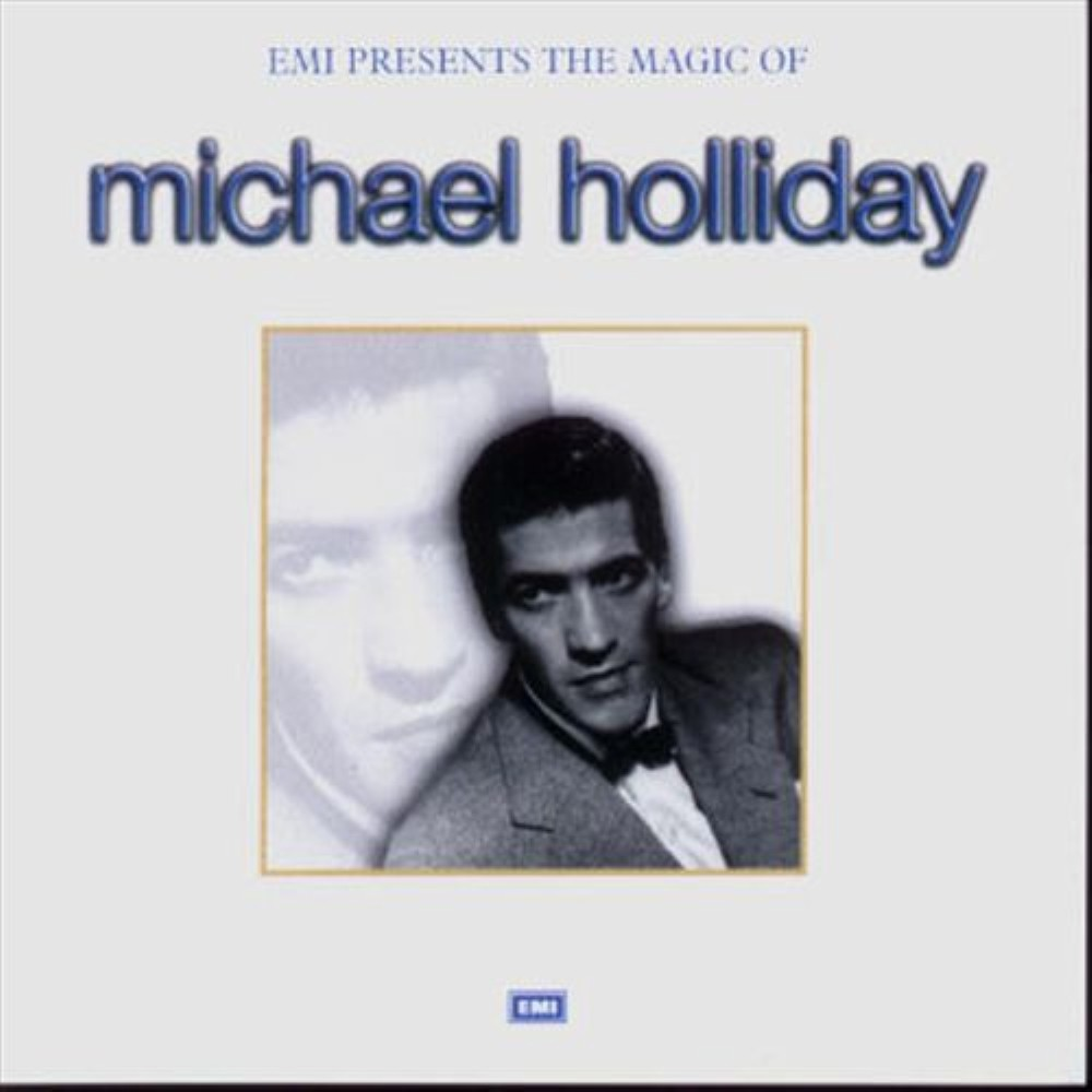 MICHAEL HOLIDAY - The Magic of Michael Holliday CD (N/A) FREE SHIPPING