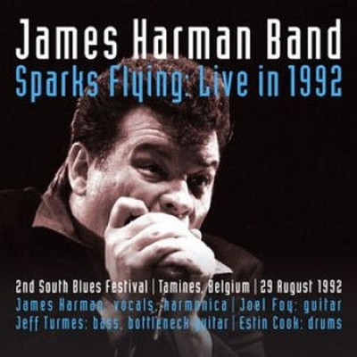 James Harman Band, The - Sparks Flying: Live In 1992 CD NEU OVP