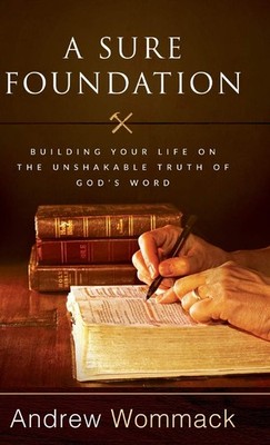 A Sure Foundation