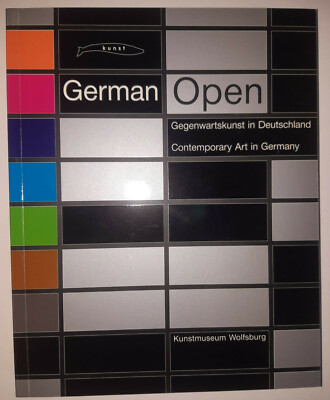 German Open. Gegenwartskunst in Deutschland, Kunstmuseum Wolfsburg