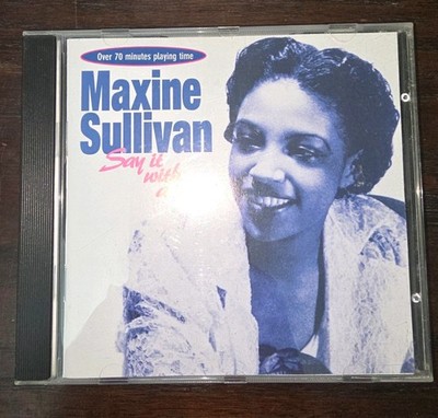 Maxine Sullivan   Say It With A Kiss CD 1997 Jasmine Records Jazz Swing Vocal