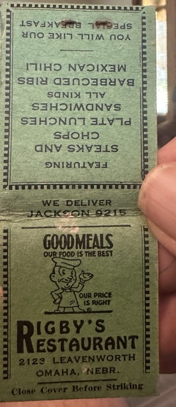 Omaha Ne. Matchbook RIGBY’S RESTAURANT 2123 Leavenworth Phone Jackson 9215