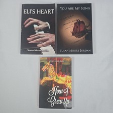 The Carousel Trilogy Susan Moore Jordan Paperbacks Eli's Heart, My Song, Grew Up