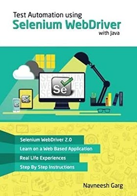 Test Automation using Selenium WebD..., Garg, Mr Navnee