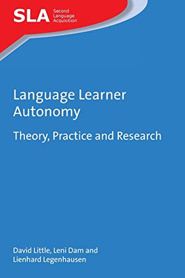 Language Learner Autonomy - Paperback NEW Little, David 01/09/2017