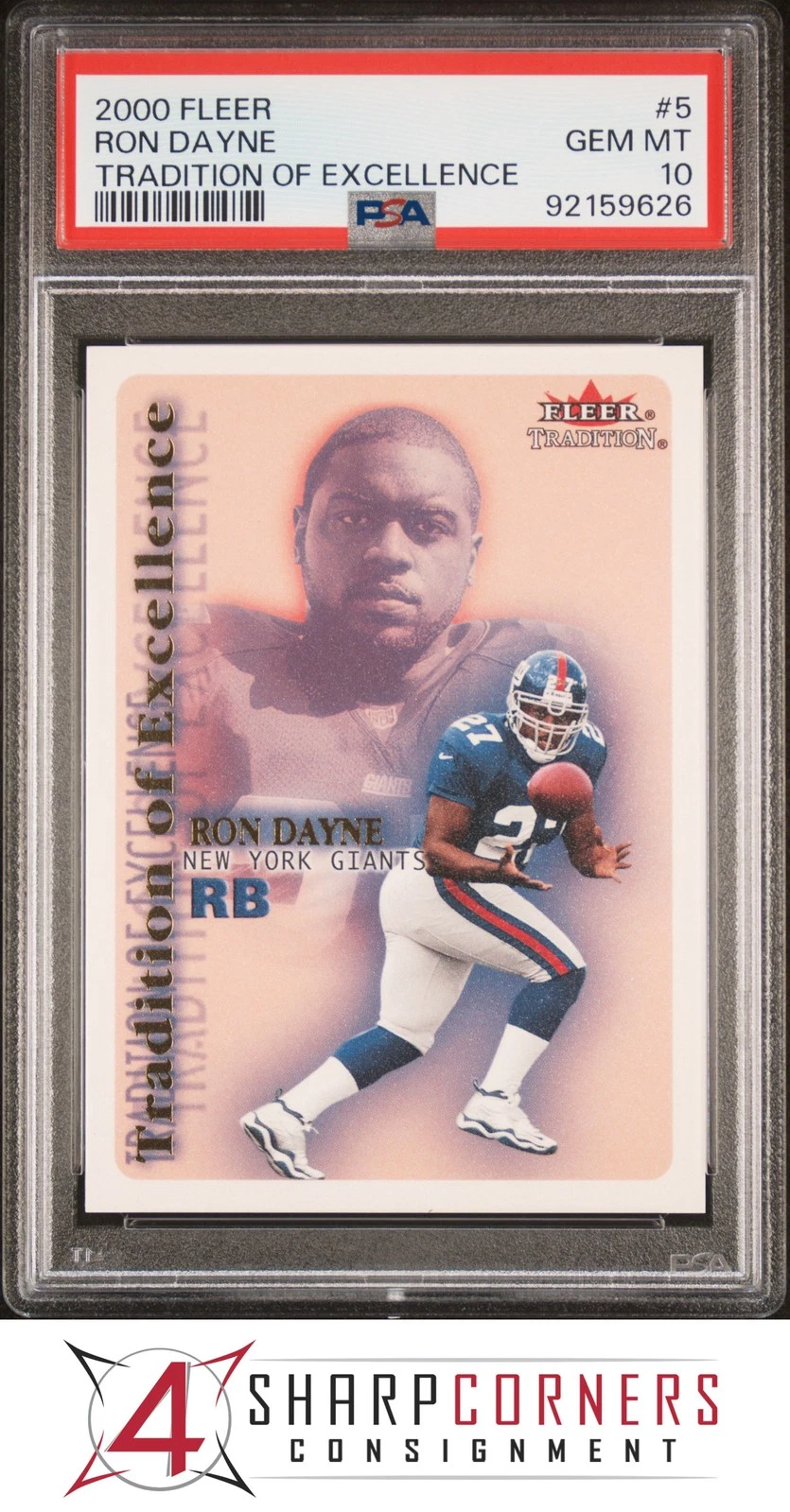 Ron Dayne Fleer Tradition of Excellence #5 Base