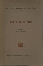 Liriche di Goethe - N. De Ruggiero (Edizioni Scientifiche Italiane) [1958]