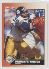1991 Score Dermontti Dawson #423 HOF 0il7