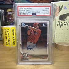 2018 Bowman Chrome Prospect Darick Hall PSA 10 Auto 1st Bowman CPA-DH Phillies