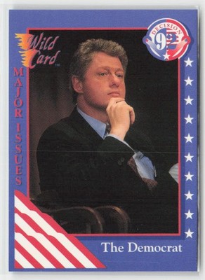 1992 Wild Card Decision '92 #4 Major Issue - Taxes Ross Perot