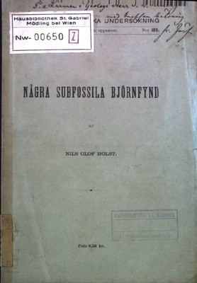 Nagra Subfossila Björnfynd. Sveriges geologiska Undersökning Ser. C, No. 189, Ho