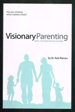 Visionary Parenting  Capture a God-Sized Visi...