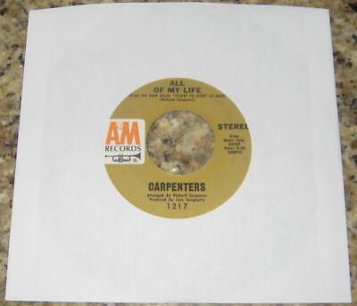 Carpenters: All of My Life / We've Only Just Begun. A&M Records 1217. 45RPM