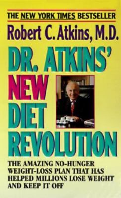 Dr. Atkins' New Diet Revolution by Robert C. Atkins (1999, Mass Market)