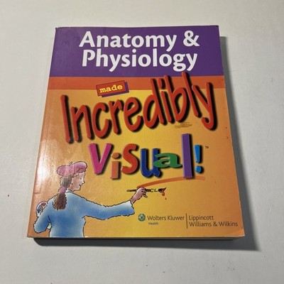 Anatomy & Physiology Made Incredibly Visual! (Made Incredibly Easy)  VG