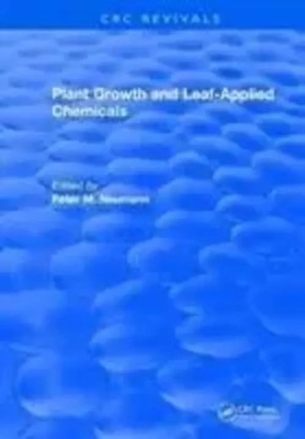 Plant Growth and Leaf-Applied Chemicals | Peter M. Neumann | Buch | Englisch