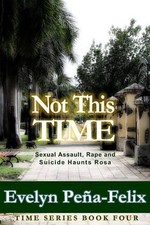 Not This Time by Evelyn Pena Felix (English) Paperback Book