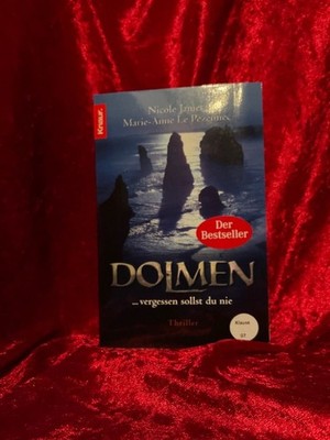 Dolmen : ... vergessen sollst du nie ; Thriller. Nicole Jamet ; Marie-Anne Le Pe