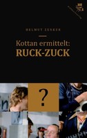 Kottan Ermittelt: Ruck-Zuck Helmut Zenker