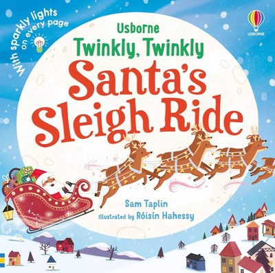 9781803700960 Twinkly Twinkly Santa's Sleigh Ride Usborne