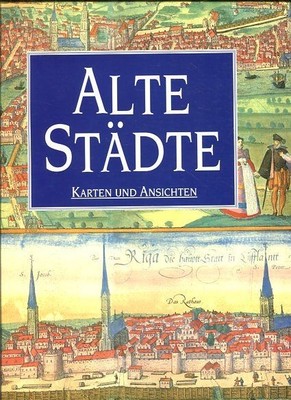 Alte Städte Karten und Ansichten Goss, John: