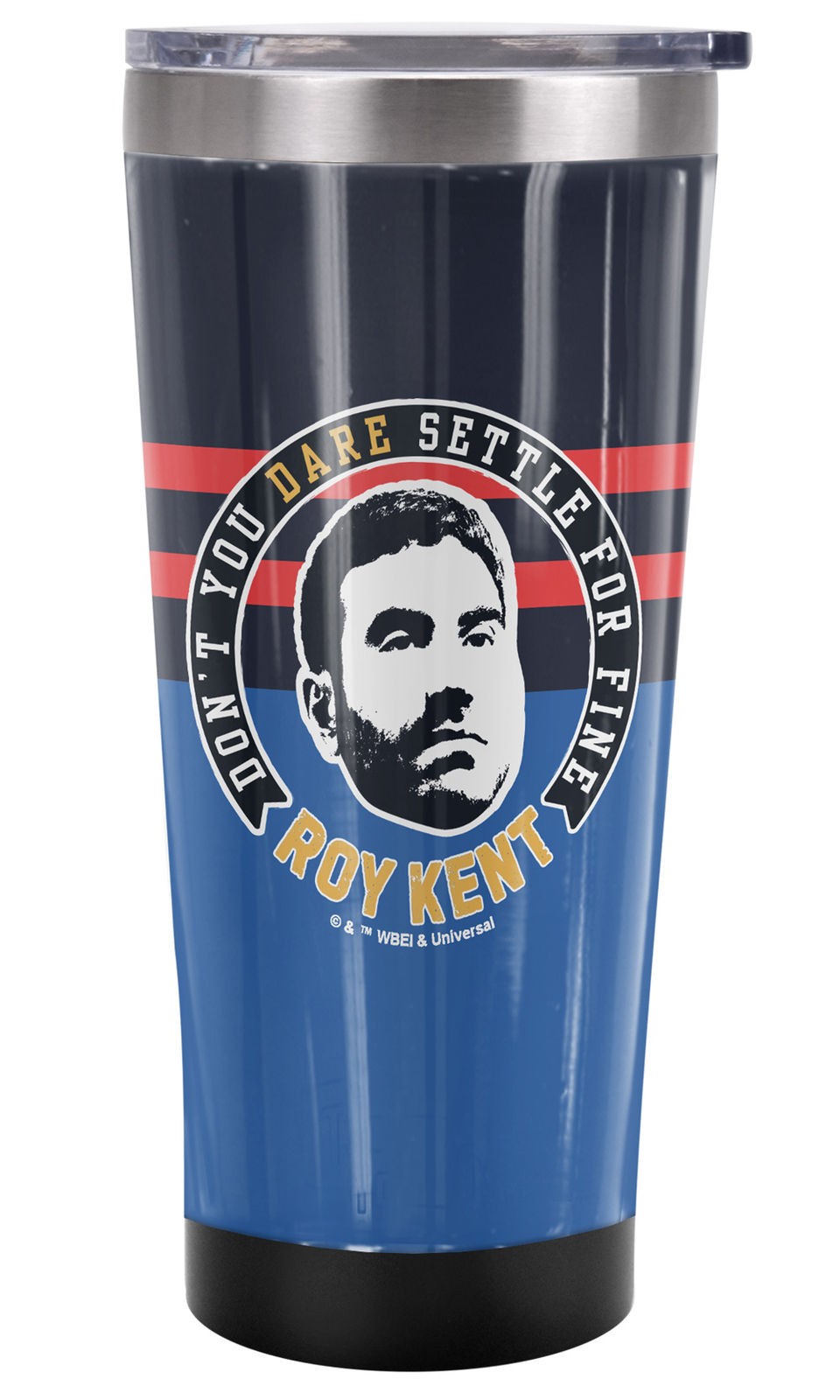Ted Lasso Roy Kent Don't Settle Tumbler 20oz Vacuum Insulated Leak Resistant