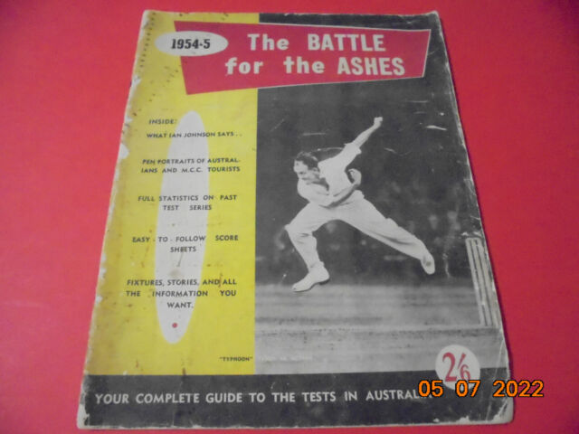 1954-55 THE BATTLE FOR THE ASHES - CRICKET MAGAZINE