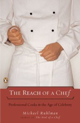 The Reach of a Chef: Professional Cooks - paperback, Ruhlman, 9780143112075, new