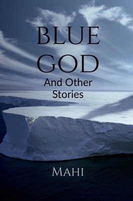 Mahi - Blue God - paperback or softback - 59 - E555z