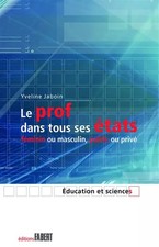 Le Prof dans tous ses états, Collectif