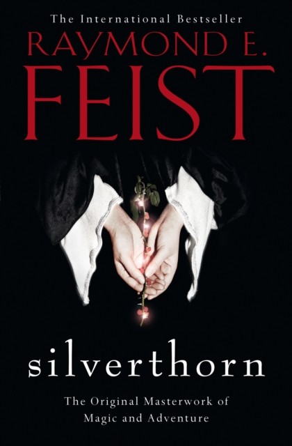 Silverthorn by Raymond E. Feist (Paperback Book)